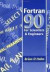 FORTRAN 90 for Scientists and Engineers -- Bok 9780340600344