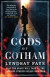 The Gods of Gotham -- Bok 9780755386765