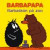 Barbapapa ?: Barbask&ouml;n p&aring; zoo -- Bok 9789132162541