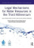 Legal Mechanisms for Water Resources in the Third Millennium -- Bok 9781351108812