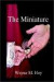 The Miniature -- Bok 9781403356529