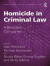 Homicide in Criminal Law -- Bok 9781351016292