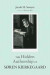 Hidden Authorship of Soren Kierkegaard -- Bok 9781498208932