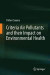 Criteria Air Pollutants and their Impact on Environmental Health -- Bok 9789811399916