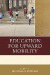 Education for Upward Mobility -- Bok 9781475819755