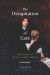 The Decapitation of Care: A Short History of the Rise and Fall of Healthcare -- Bok 9781777056506