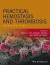 Practical Hemostasis and Thrombosis -- Bok 9781118344743