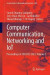 Computer Communication, Networking and IoT -- Bok 9789811919756