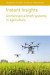 Instant Insights: Unmanned Aircraft Systems in Agriculture -- Bok 9781801466592