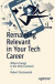 Remaining Relevant in Your Tech Career -- Bok 9781484237038