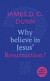 Why believe in Jesus' Resurrection? -- Bok 9780281076581