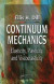 Continuum Mechanics -- Bok 9781420009828