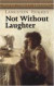 Not without Laughter -- Bok 9780486454481
