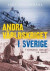 Andra världskriget i Sverige  : främmande makter på besök -- Bok 9789178617258