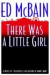 There Was a Little Girl -- Bok 9780446517393