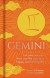Gemini: Let Your Sun Sign Show You the Way to a Happy and Fulfilling Life -- Bok 9781398808591