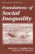 Foundations of Social Inequality -- Bok 9780306449796