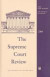 The Supreme Court Review, 2008 -- Bok 9780226362533
