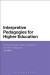 Interpretive Pedagogies for Higher Education -- Bok 9781472523273