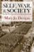 Self, War, and Society -- Bok 9780765803924