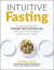 Intuitive Fasting -- Bok 9781529377026