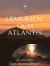 Lemurien och Atlantis: En resa i tiden -- Bok 9789180279703