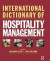 International Dictionary of Hospitality Management -- Bok 9781138432802