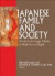 Japanese Family and Society -- Bok 9780789032614