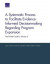 A Systematic Process to Facilitate Evidence-Informed Decisionmaking Regarding Program Expansion -- Bok 9780833084170