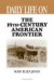 Daily Life on the Nineteenth Century American Frontier -- Bok 9780313360718