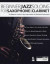 Beginner Jazz Soloing for Saxophone & Clarinet -- Bok 9781789330809