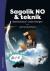 Sagolik NO och teknik - Tryckt bok + Digital licens 36 mån - Skönlitteratur i undervisningen -- Bok 9789144172637