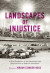 Landscapes of Injustice -- Bok 9780228001720