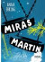 Miras Martin -- Bok 9789163892271