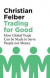 Trading for Good -- Bok 9781786996015