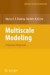 Multiscale Modeling -- Bok 9781441924261