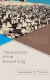 The Evolution of the Ancient City -- Bok 9780739138694