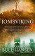 Jomsviking -- Bok 9789179033088