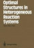 Optimal Structures in Heterogeneous Reaction Systems -- Bok 9783642839016