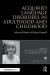 Acquired Language Disorders in Adulthood and Childhood -- Bok 9781317274322