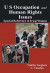 U S Occupation and Human Rights Issues -- Bok 9789351282457