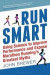 Run Smart -- Bok 9781472939685