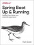 Spring Boot: Up and Running -- Bok 9781492076988