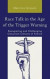 Race Talk in the Age of the Trigger Warning -- Bok 9781475851601