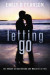Letting Go -- Bok 9781503359932