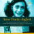 Anne Franks dagbok : den oavkortade originalutgåvan - anteckningar från gömstället 12 juni 1942 - 1 augusti 1944 -- Bok 9789113064765