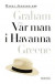 Om Vår man i Havanna av Graham Greene -- Bok 9789177015239