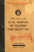 Official Cia Manual Of Trickery And Deception -- Bok 9780061725906