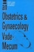 An Obstetrics and Gynaecology Vade-Mecum -- Bok 9780340692745