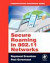 Secure Roaming in 802.11 Networks -- Bok 9780750682114